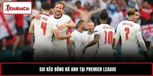 soi kèo bóng đá anh